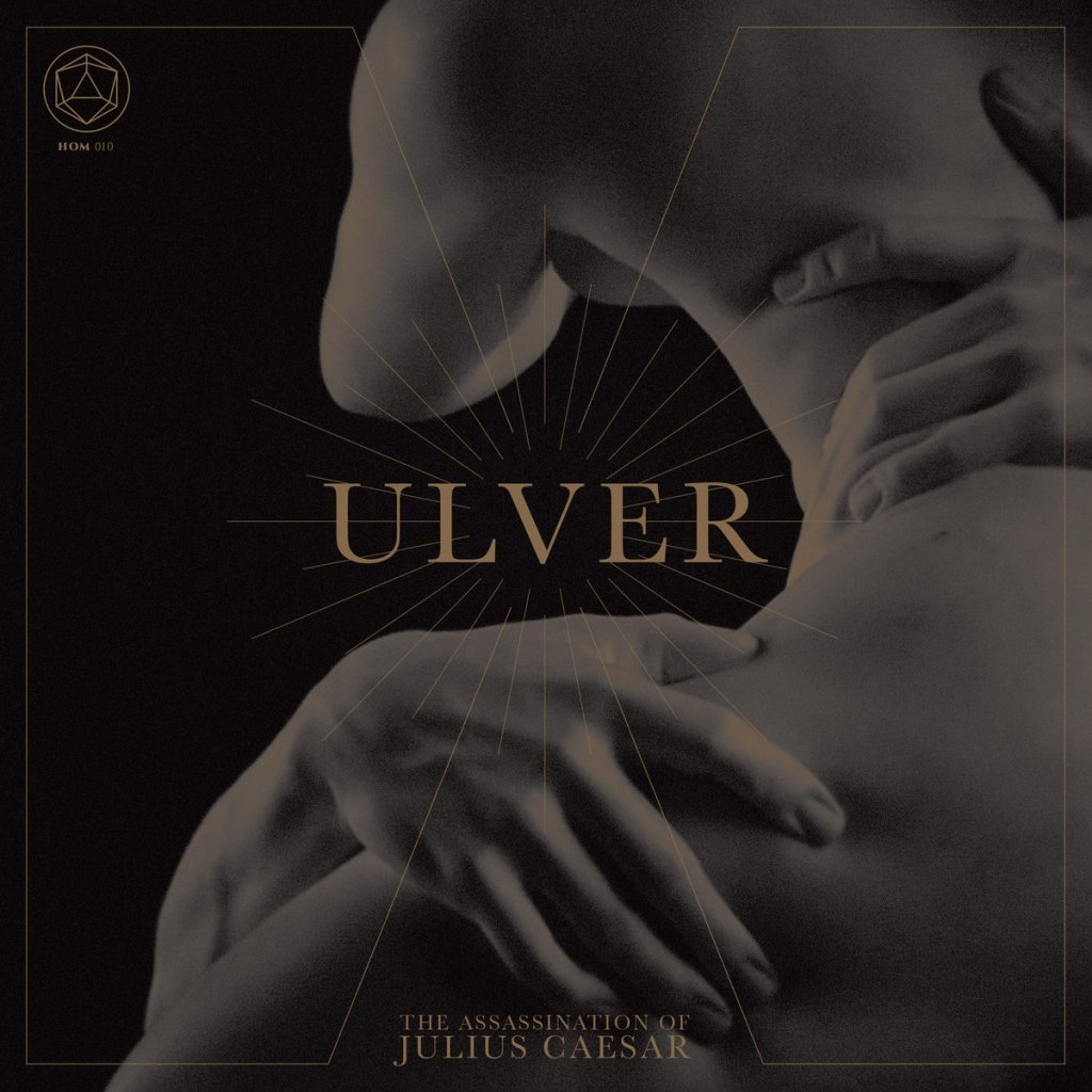 Ulver – Assasination of Julius Caesar