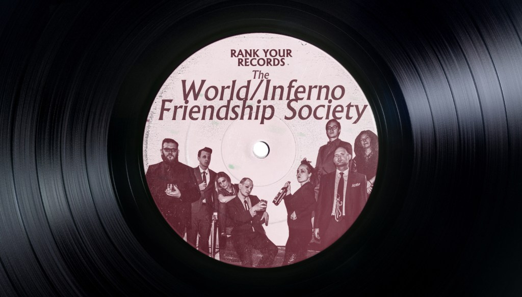 the world inferno friendship society