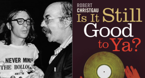 Sampul buku baru Robert Christgau 'Is It Still Good To Ya?'