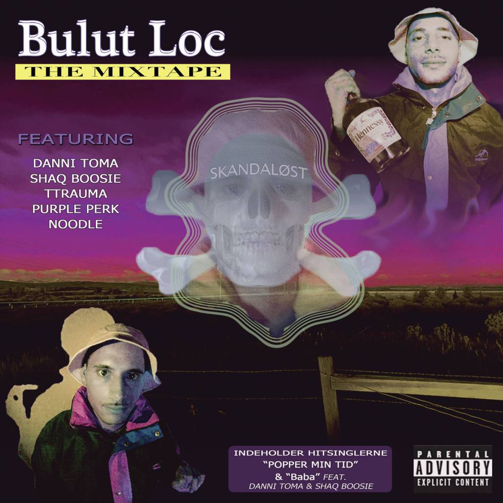 Cover Bulut LOC Skandaløst mixtape