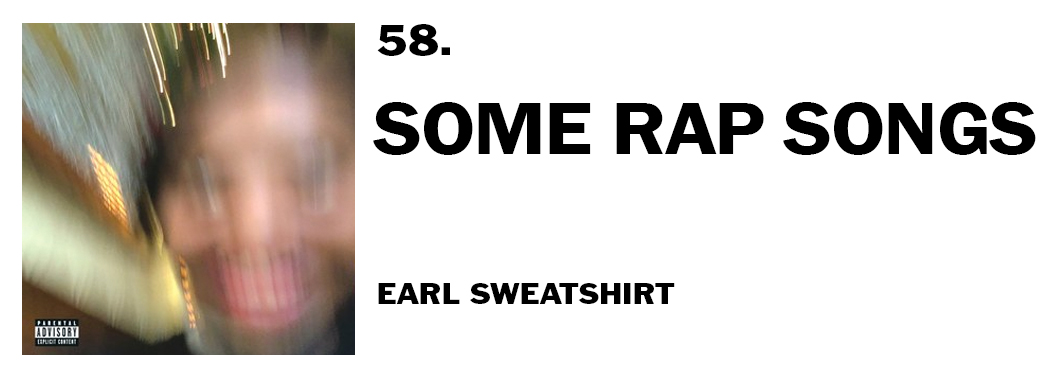 1543940110741-58-earl-sweatshirt-some-rap-songs