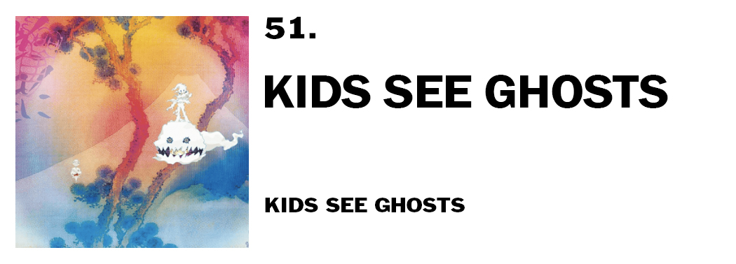 1543940279182-51-kids-see-ghosts-kids-see-ghosts