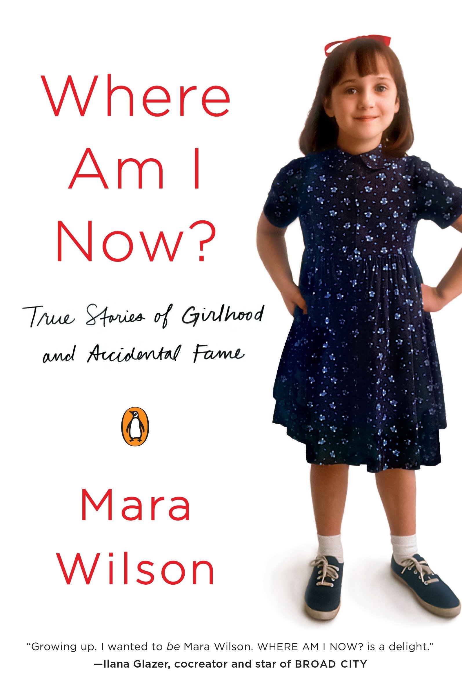 Where am I Now? by Mara Wilson