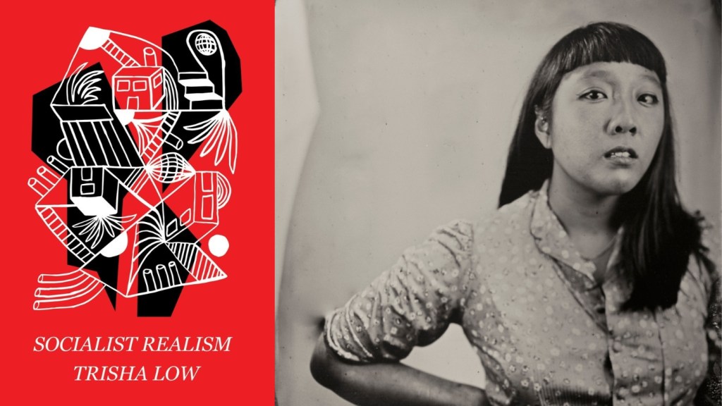 Trisha Low's 'Socialist Realism' Is a Compelling Story About Finding Home