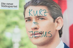 Wahlplakat von Sebastian Kurz, auf dem er mit Jesus gleichgesetzt wird