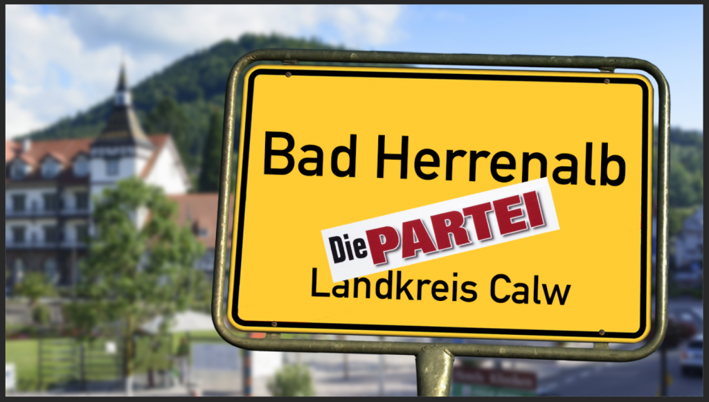 Die PARTEI will das Kaff Bad Herrenalb übernehmen