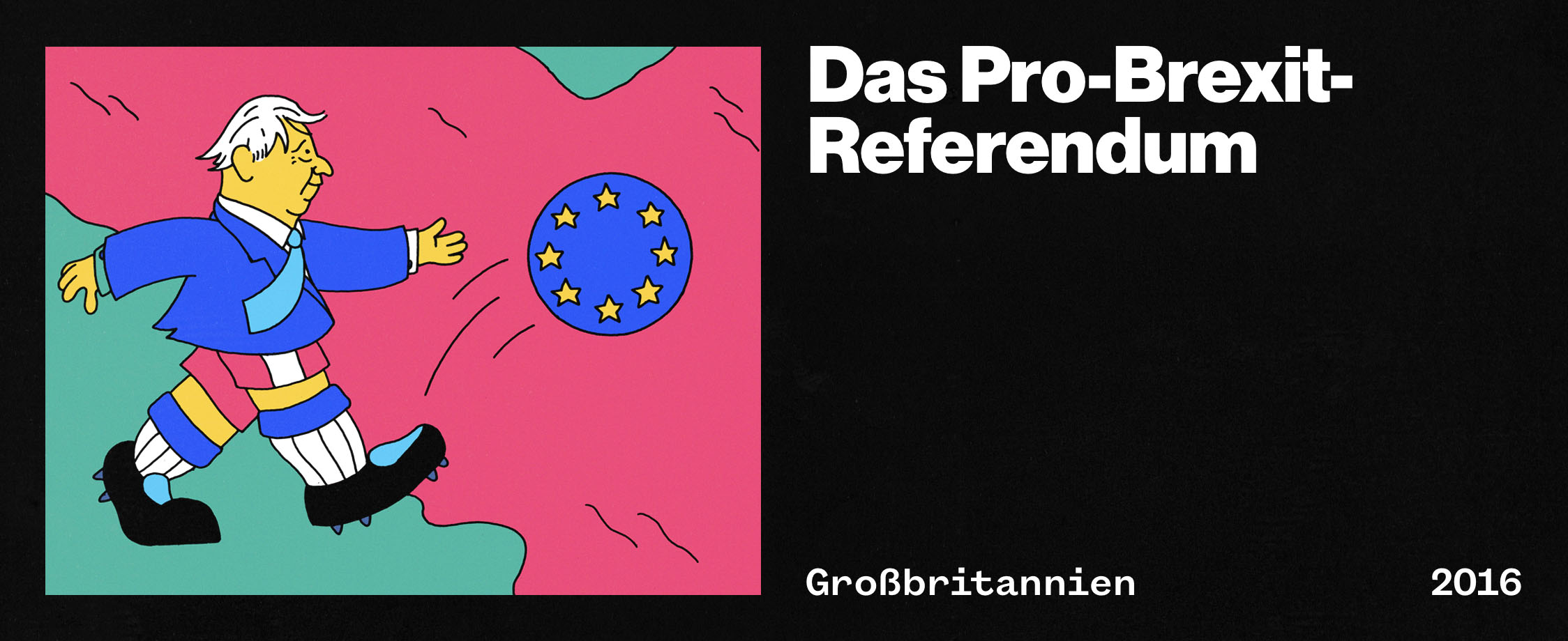 Das Pro-Brexit-Referendum