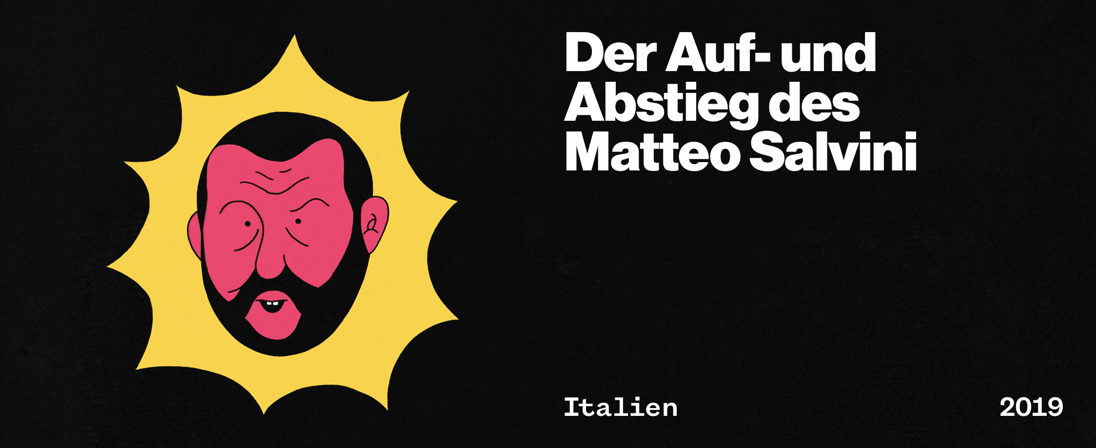 Der Auf- und Abstieg des Matteo Salvini