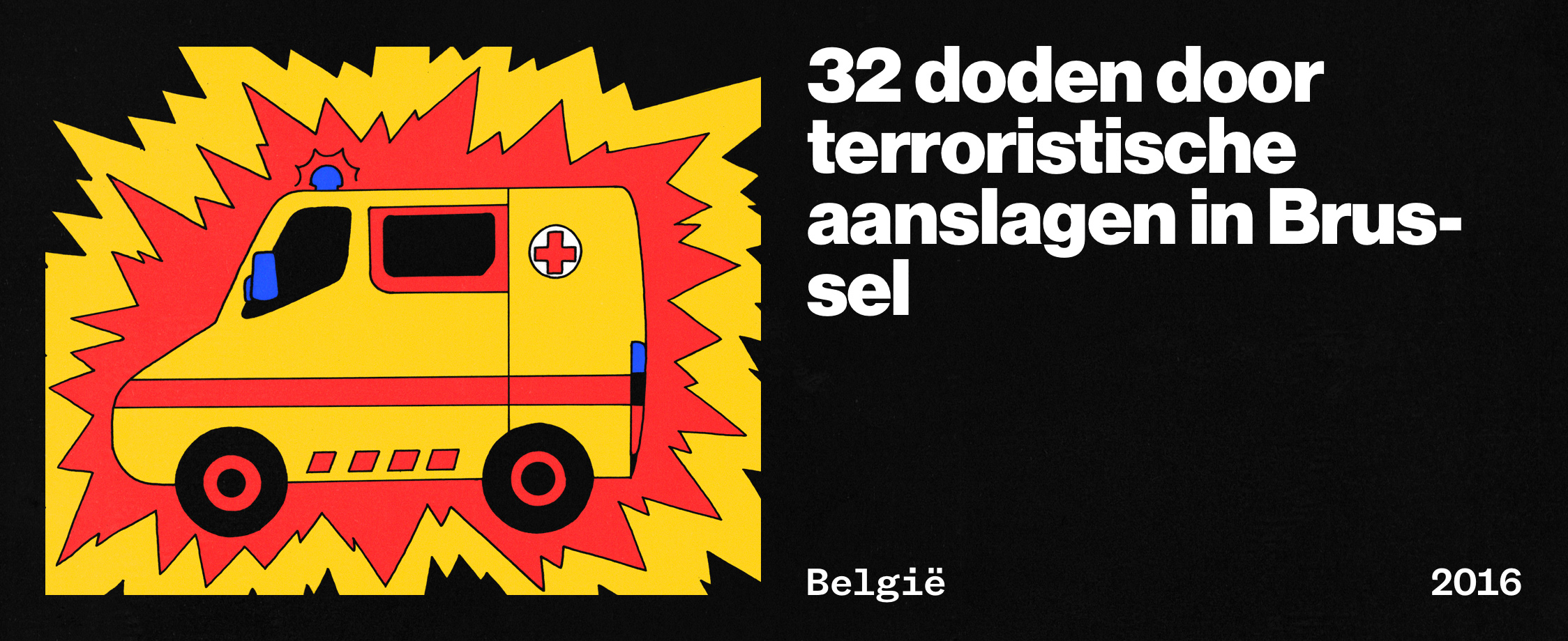 32 doden door terroristische aanslagen in Brussel