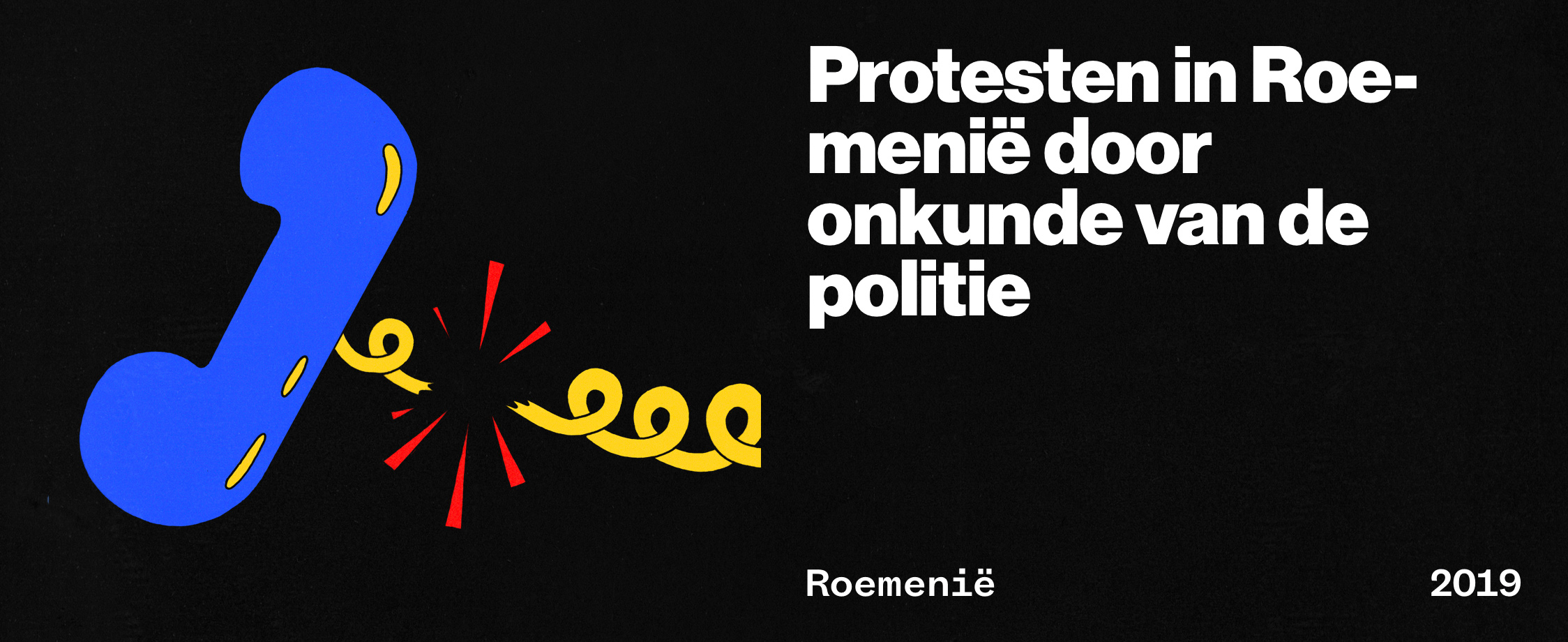 Protesten in Roemenië door onkunde van de politie