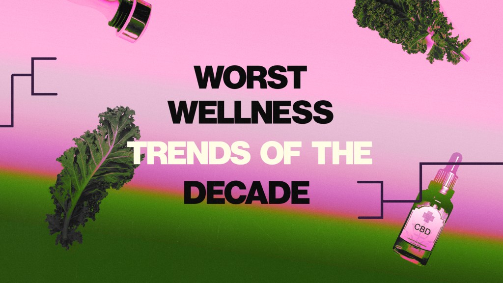 Worst-Wellness-Trends-of-the-Decade_Header_Smaller_HF