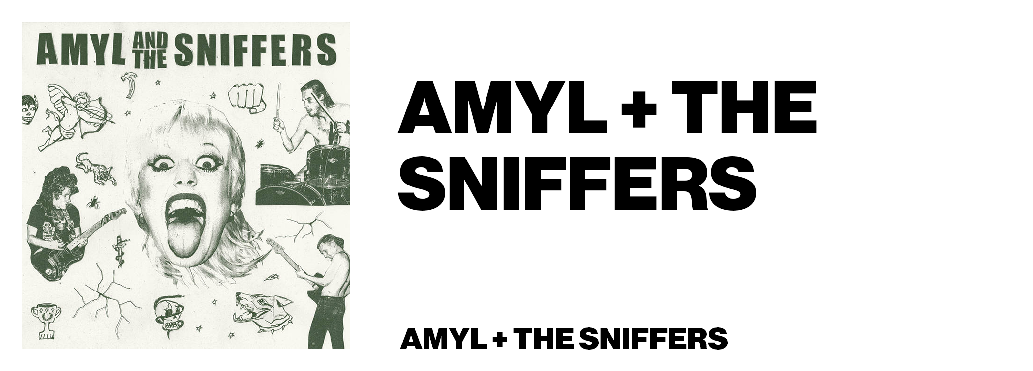 Amyl + The Sniffers