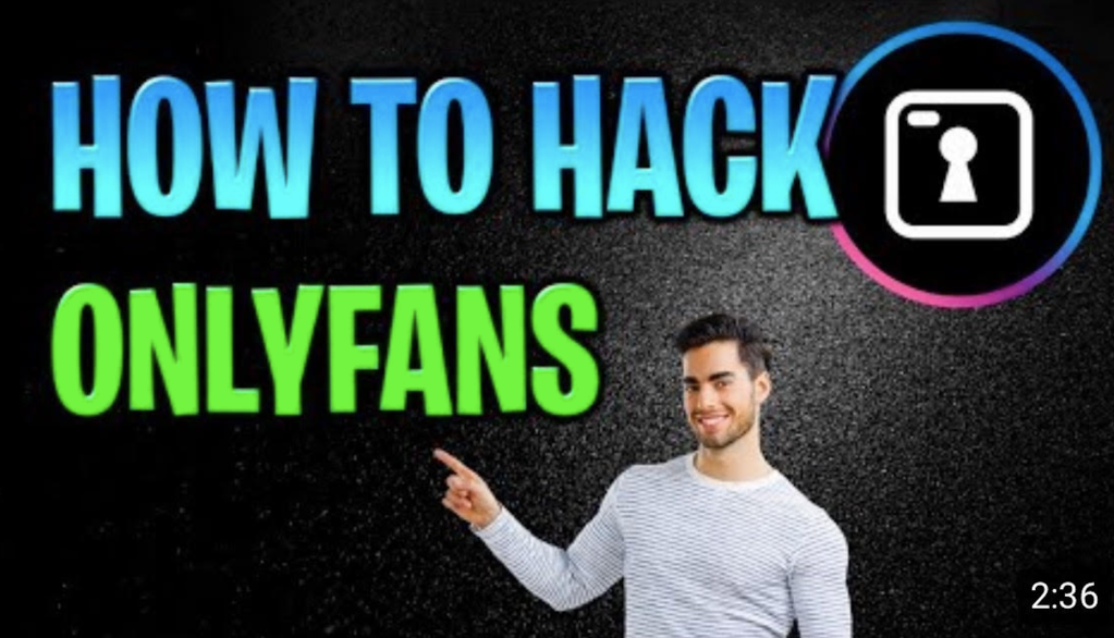 Screenshot of a scam video about how to "hack" OnlyFans.