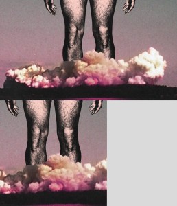 Collage illustration of a man's bare legs behind a nuclear explosion.