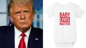 Left: Screenshot of “Baby Lives Matter” onesie for sale on President Donald Trump’s campaign website. Right: President Donald Trump speaks during a news conference at the White House, Wednesday, Sept. 16, 2020, in Washington. (AP Photo/Evan Vucci)