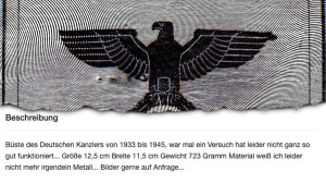 Ein Reichsadler mit der Beschreibung einer Büste von Hitler bei Ebay Kleinanzeigen. Auf dem Portal finden sich immer wieder Nazi-Artikel, gegen die das Unternehmen nicht konsequent vorzugehen scheint.