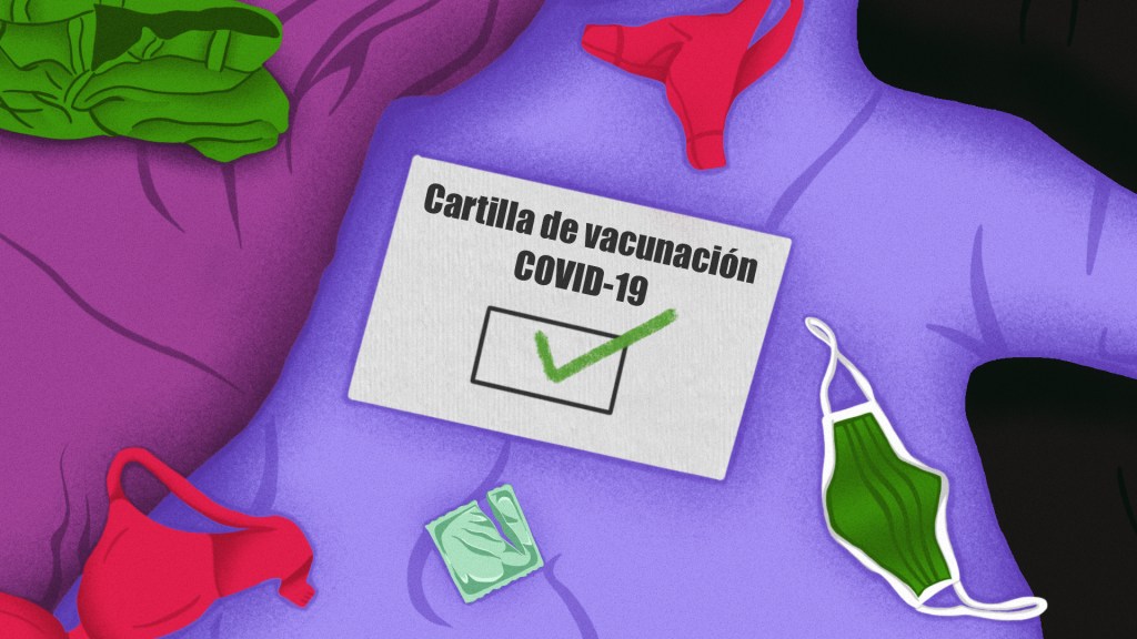 Para tener sexo ya pedimos certificado de vacunación