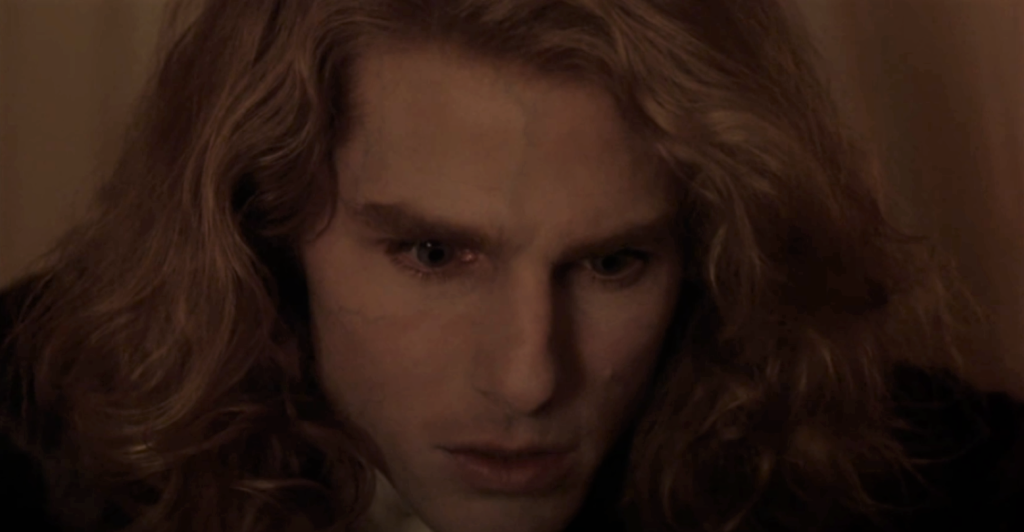 Lestat, played by tom Cruise in Interview With The Vampire