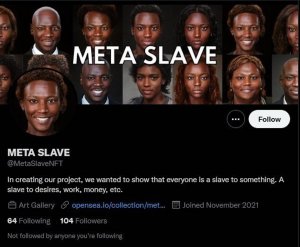 Racist 'Meta Slave' NFT Project Rebrands After Being Called Racist