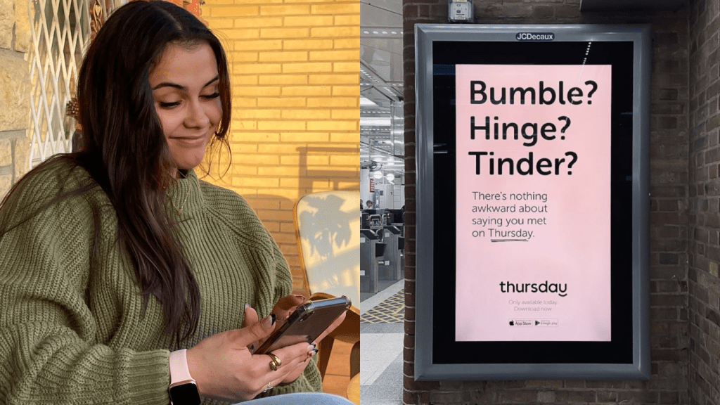 A woman using a dating app and an advert for Thursday