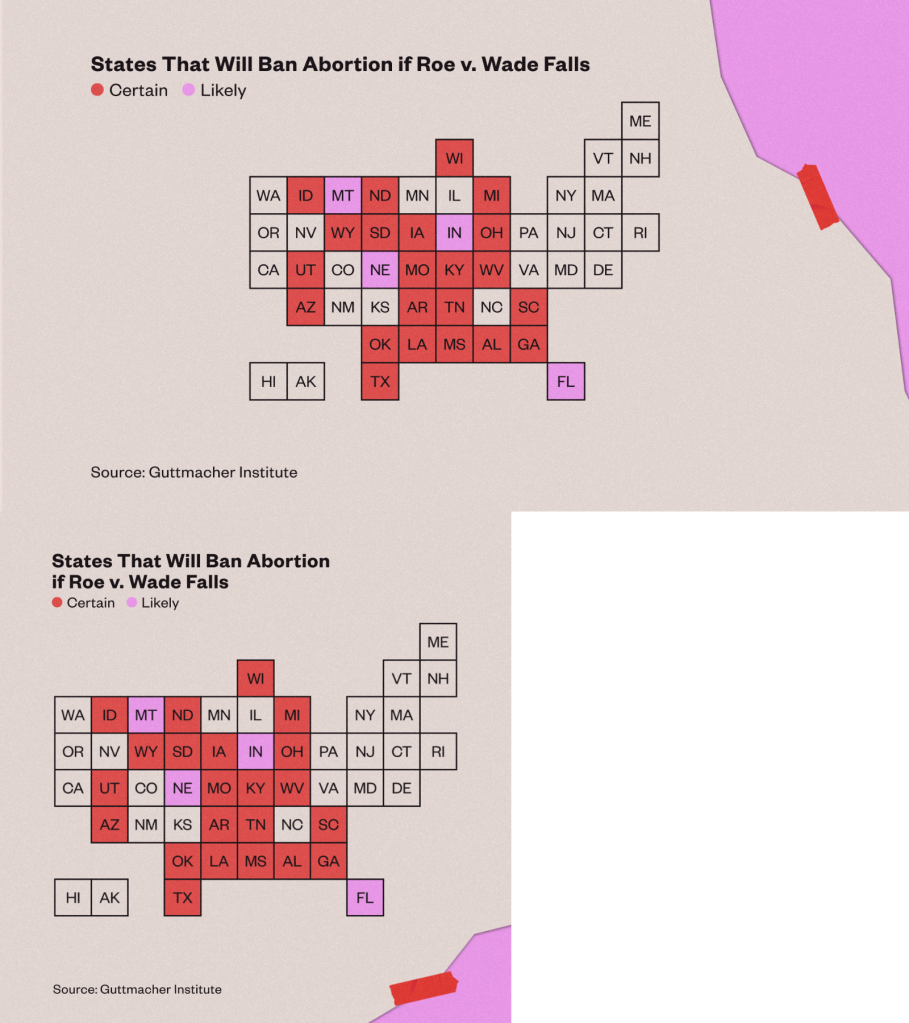 HERE'S WHAT EACH STATE WILL DO IF ROE V. WADE IS OVERTURNED (DAISY WARDELL AND RAQUEL REI, VICE NEWS GRAPHICS)