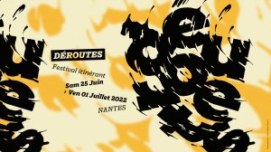 Déroutes Festival Nantes Musique