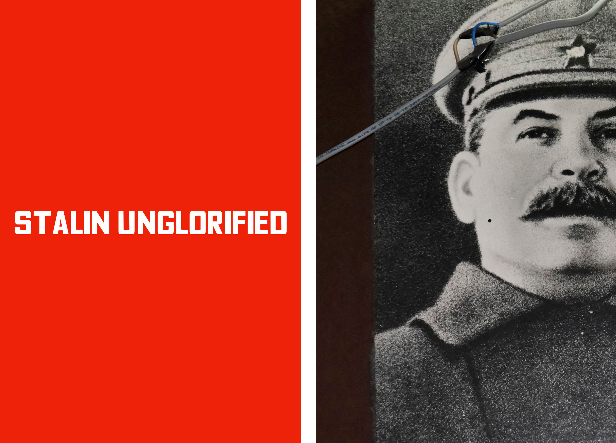 Thomas Driesen, Stalin Unglorified – Left: coverpage of the book, red with simple white titling. Right: black and white picture of Stalin with half of his face cutout.