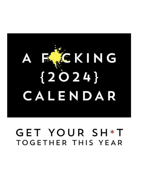 A F*cking 2024 Wall Calendar