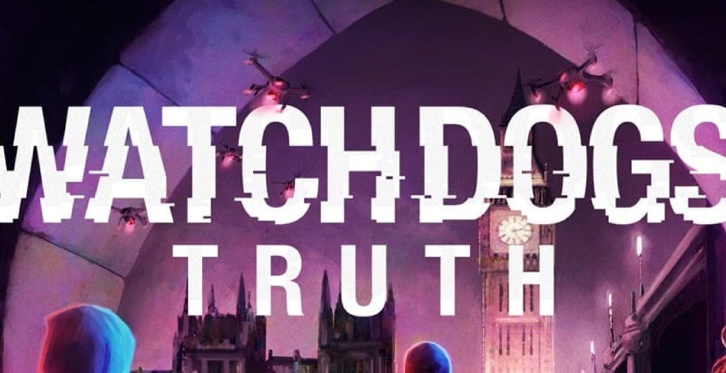 Key Art for Watch Dogs: Truth