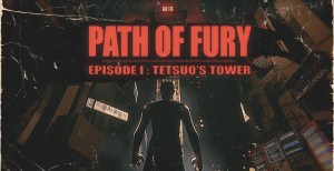 Key art for Episode 1 of Path of Fury